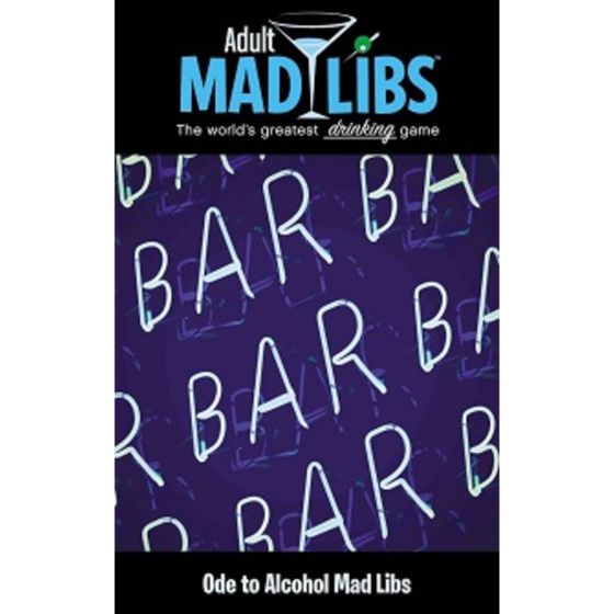 Adult Madlibs - Ode to Alcohol